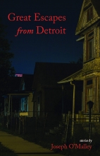 Great Escapes from Detroit, by Joseph O'Malley