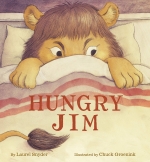 Hungry Jim, by Laurel Snyder
