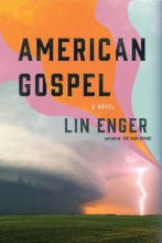 American Gospel, by Lin Enger