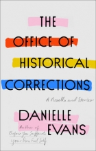 The Office of Historical Corrections, by Danielle Evans