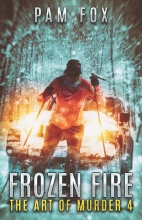 Frozen Fire, by Pam Fox
