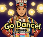 Go Dance! by Cinnamon Spear Kills First