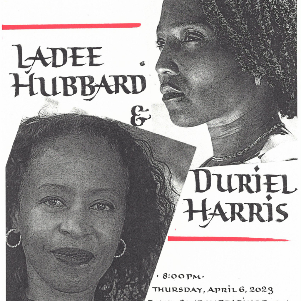 Duriel Harris and Ladee Hubbard, Spring Faculty Reading promotional image