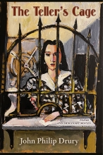 The Teller's Cage, by John Philip Drury