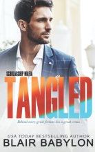 Tangled: Romantic Suspense with a Twist, by Blair Babylon