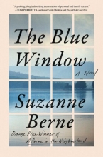 The Blue Window, by Suzanne Berne
