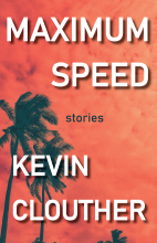 Maximum Speed, by Kevin Clouther