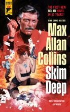 Skim Deep, by Max Allan Collins