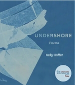 Undershore, by Kelly Hoffer