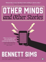 Other Minds and Other Stories, by Bennett Sims
