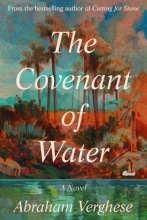 The Covenant of Water, by Abraham Verghese