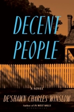Decent People, by De'Shawn Charles Winslow