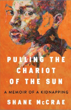 Pulling the Chariot of the Sun, by Shane McCrae