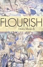 Flourish, by Dora Malech