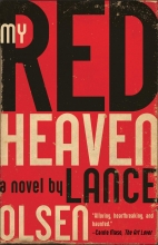 My Red Heaven, by Lance Olsen