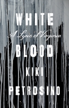 White Blood, by Kiki Petrosino