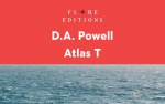 Atlas T, by D.A. Powell