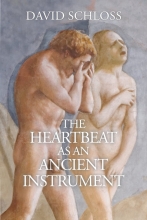 The Heartbeat as an Ancient Instrument, by David Schloss