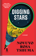 Digging Stars, by Novuyo Rosa Tshuma