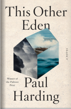 This Other Eden, by Paul Harding
