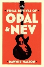 The Final Review of Opal & New by Dawnie Walton