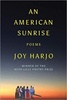 An American Sunrise: Poems, by Joy Harjo