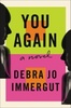 You Again, by Debra Jo Immergut